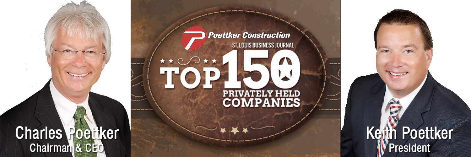 Top 150 Privately Held Companies St. Louis - Chuck and Keith Poettker | Poettker Construction