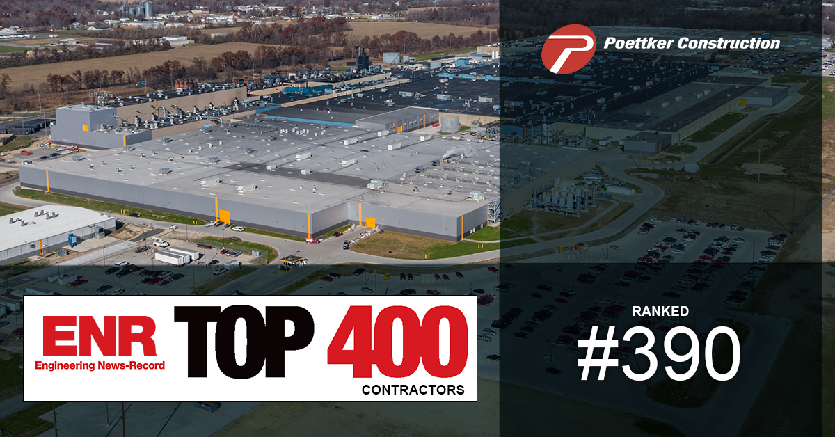 ENR Top 400 Contractor | Poettker Construction