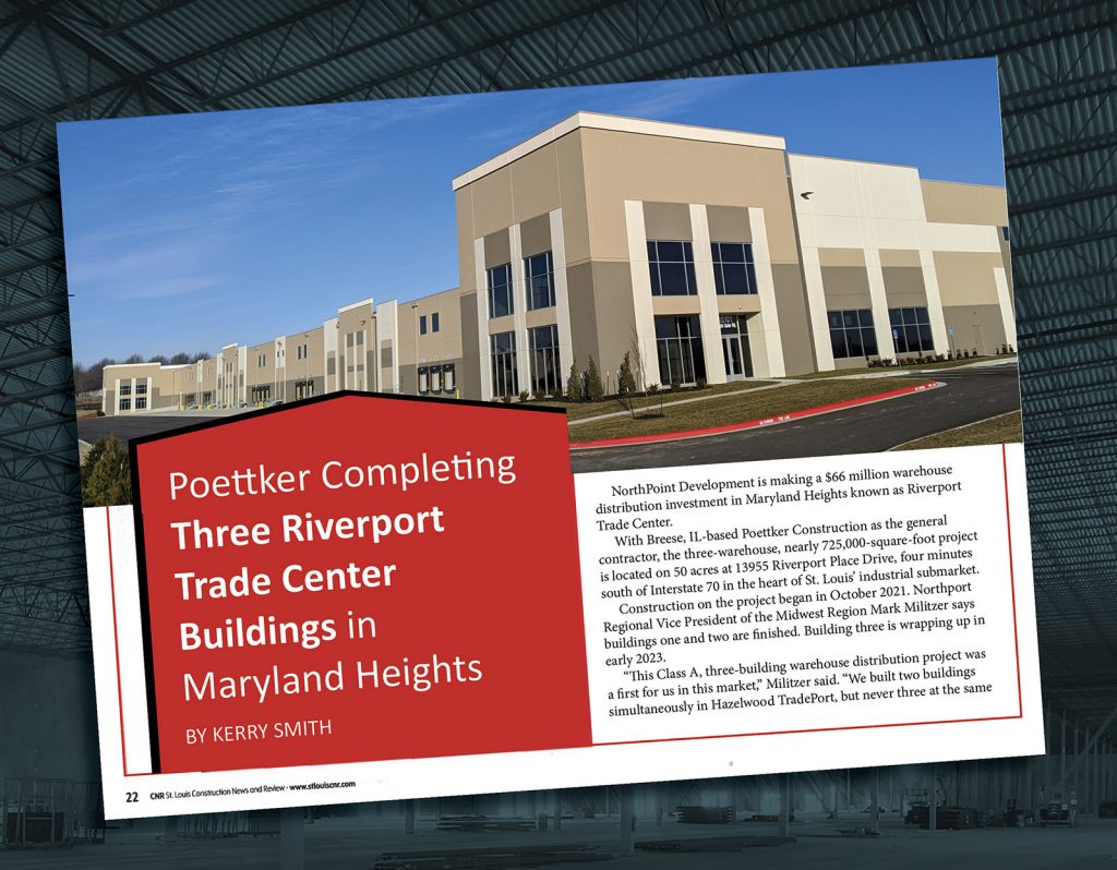 Riverport Trade Center \ Poettker Construction
