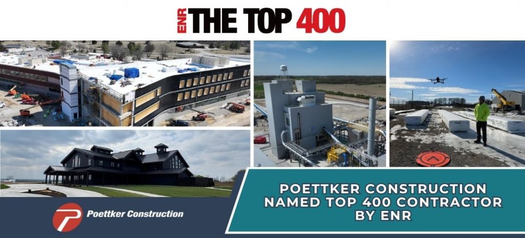enr-top-400-2025-main The ENR logo, the Poettker Construction logo, and various construction images